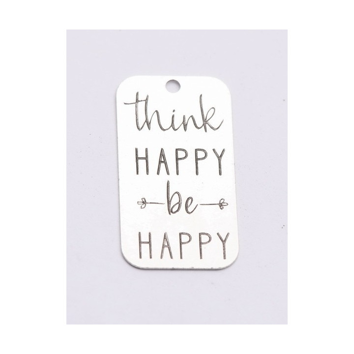 E0734-G-Tag argint 925 28*15mm Think happy be happy 1 buc