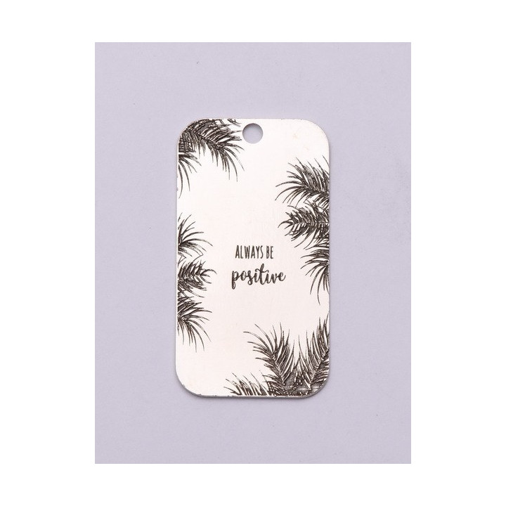 E0739-G-Tag argint 925 28*15mm Always be positive 1 buc