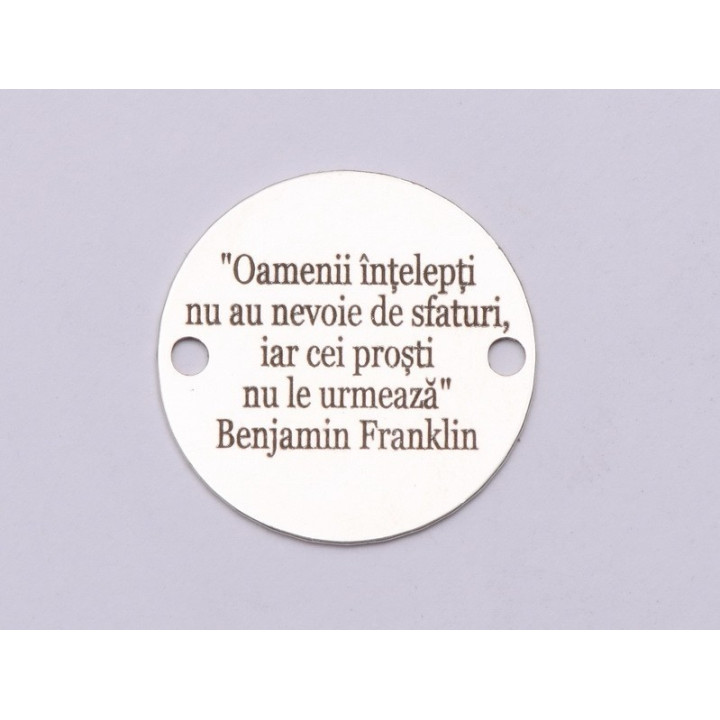 E0704-GS- Link banut argint 925 gravat cu citat Benjamin Franklin  16.5mm diametru  0.33mm grosime