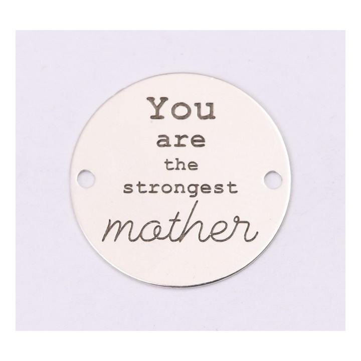 E1215-GS-Link din argint You are the strongest mother 16.5mm 0.33mm