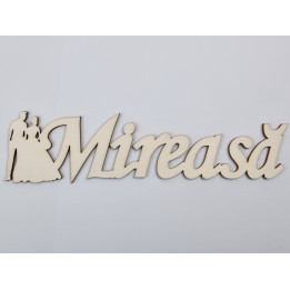 L517-Decupaj lemn text Mireasa cu figurine  30x9 cm