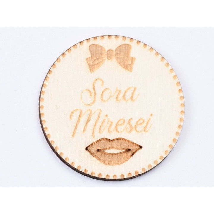 L619-Insigna lemn pentru evenimente "Sora Mirelui" 5cm 1 buc