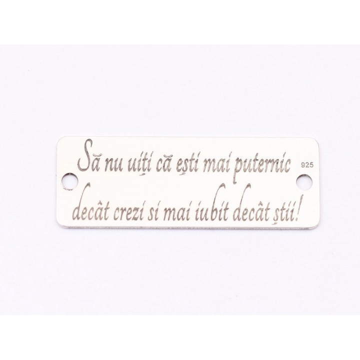E1744 G Link Ag 925 "Sa nu uiti ca esti..." 25x9x0.5mm 1 buc
