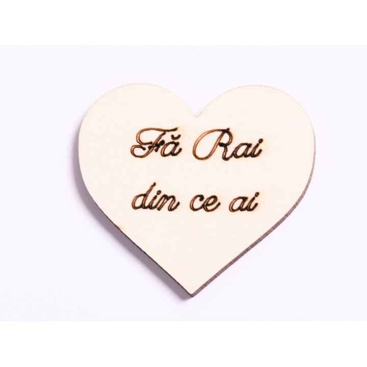 L1114-Decupaj inima lemn "Fa Rai din ce ai"-5cm, 1 buc - bijuterii personalizate din argint | simoshop