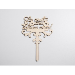 L1116-Topper lemn "La multi ani iubirea mea" 17x20cm 1buc - bijuterii personalizate din argint | simoshop