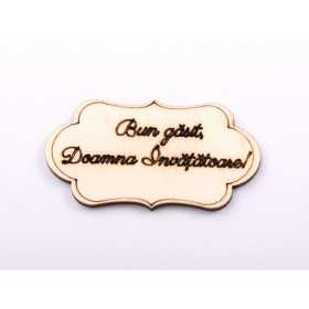 L1242-Decupaj din lemn "Bun gasit doamna invatatoare" 1 buc - bijuterii personalizate din argint | simoshop