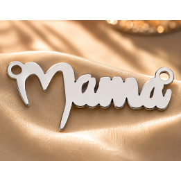 E0107-N-Decupaj "Mama" din argint 925 pentru link  27x13 mm-1 buc - bijuterii personalizate din argint | simoshop